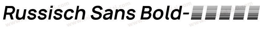 Russisch Sans Bold字体转换